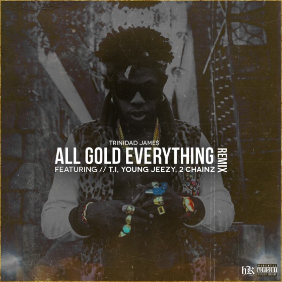Trinidad James Ft. T.I., Young Jeezy & 2 Chainz – “All Gold Everything (Remix)” – [BTS Footage]