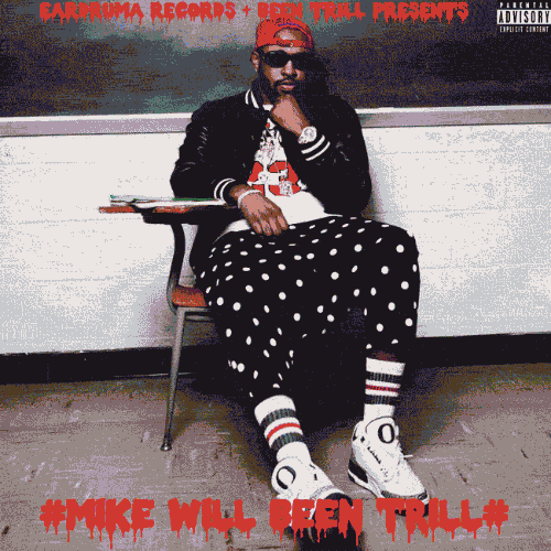 New Mixtapes: Mike WiLL Made It announces ‘#MikeWiLLBeenTriLL;’ Lecrae, Omarion, Troy Ave and Lucci Vee