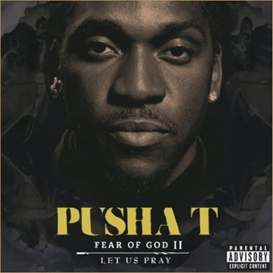 Music Review: Pusha T- Fear of God II: Let Us Pray