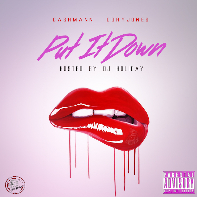 Cashmann Ft DJ Holiday Put It Down
